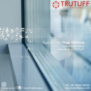 Soundproof Glass by Trutuff